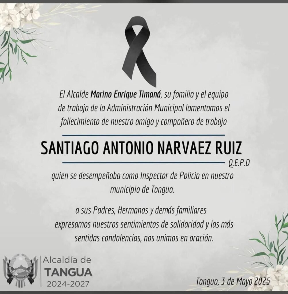 Condolencias por el fallecimiento del Inspector de Policía de Tangua