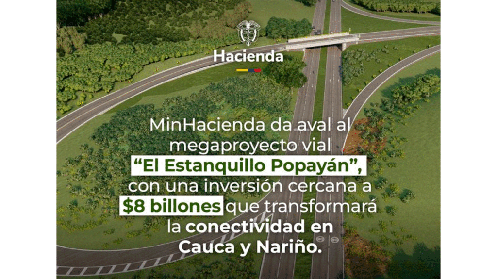 Minhacienda avala el megaproyecto El Estanquillo - Popayán