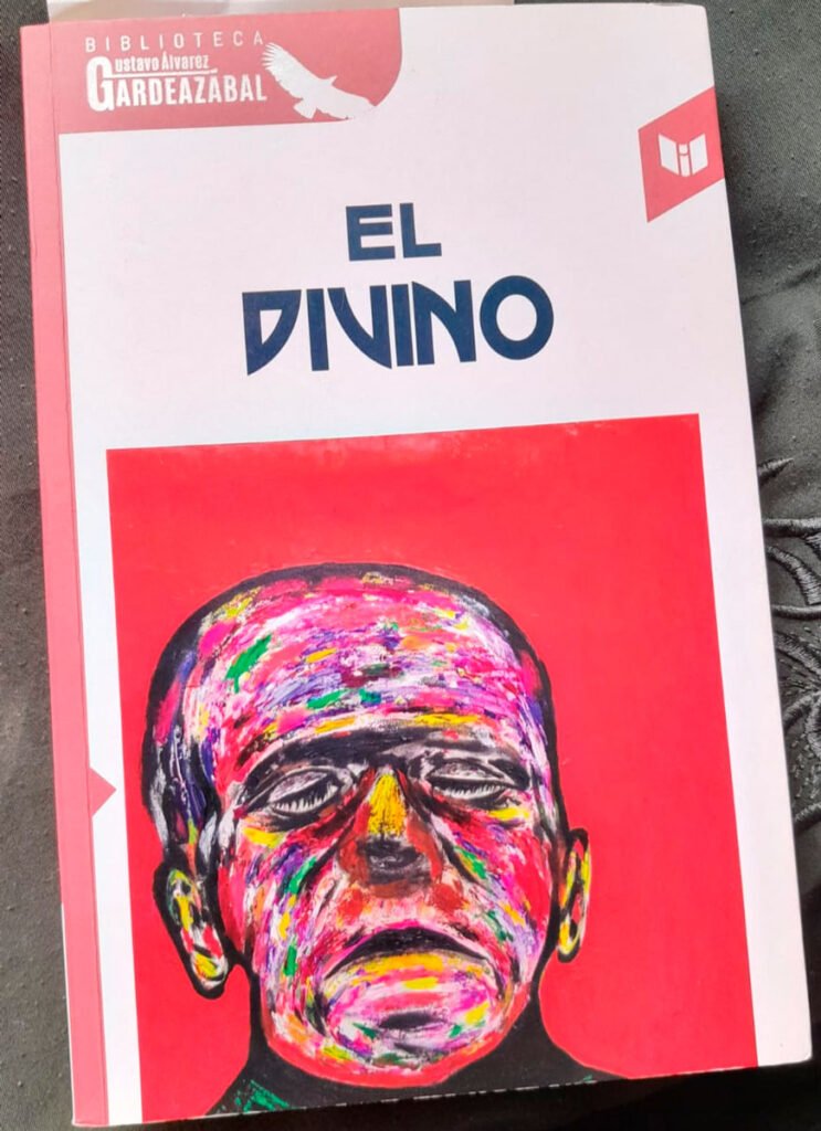 Novela El Divino de Gustavo Álvarez Gardeazábal