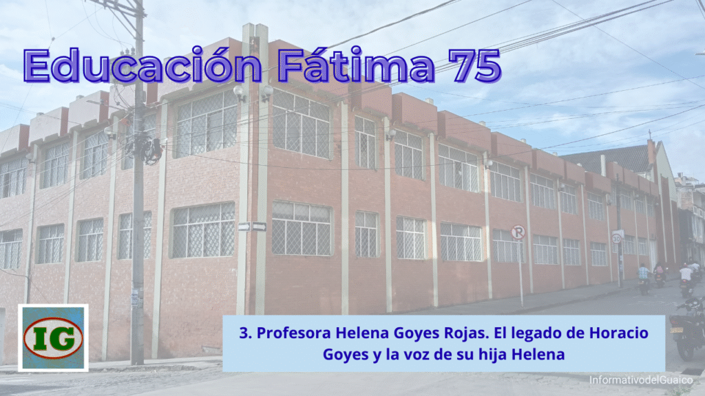 Educación Fátima 75. tercera crónica