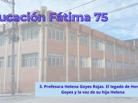 Educación Fátima 75. tercera crónica