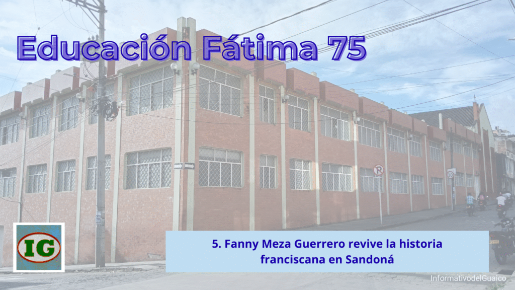 Educación Fátima 75. Quinta crónica