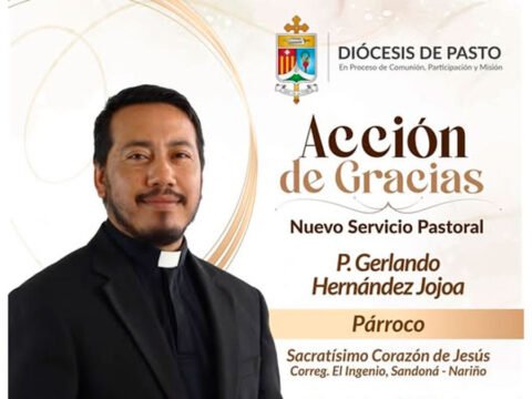 Presbítero Gerlando Hernández Jojoa nuevo párroco de El Ingenio y Santa Rosa, en Sandoná Presbítero Gerlando Hernández Jojoa nuevo párroco de El Ingenio y Santa Rosa, en Sandoná