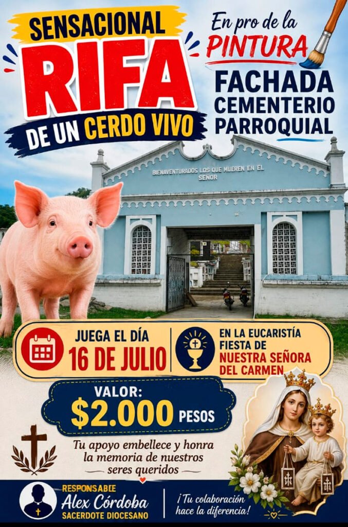 Rifa cerdo para remodelación cementerio parroquial